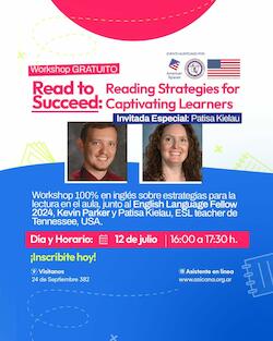Workshop: Read to Succeed: Reading Strategies for Captivating Learners 